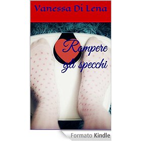 rompere gli specchi