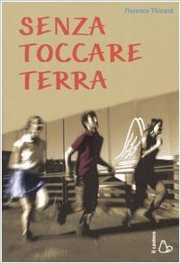 senza toccare terra