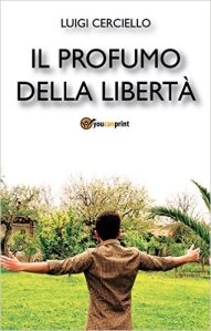 il profumo della libertà