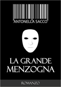 la grande menzogna
